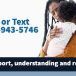 mother holding baby with text: Call or Text 1-833-943-5746