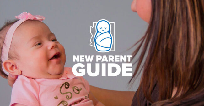 First Things First guide for new parents in Arizona